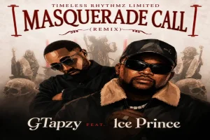 GTapzy Teams Up With Ice Prince on "Masquerade Call (Remix)" 